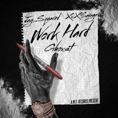 Work Hard (feat. Jay_Squared & Ghoxst) - Single