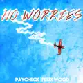 NO WORRIES
