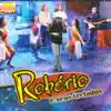 Stream & download Robério e Seus Teclados (Ao Vivo em Itabuna)