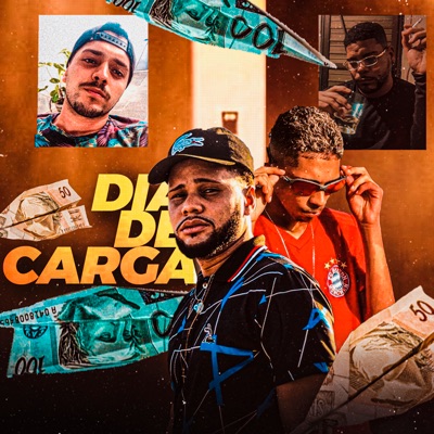 Dia de Carga (feat. Danilo mc) - Single