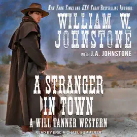 A Stranger in Town (Will Tanner)