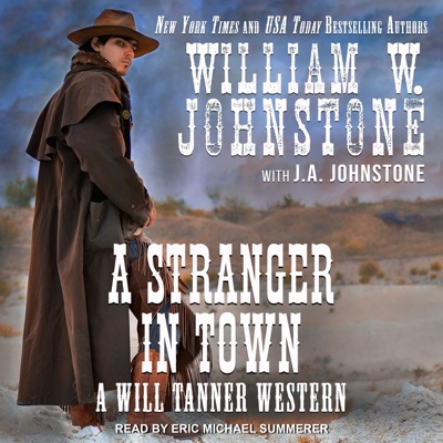 A Stranger in Town (Will Tanner)