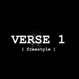 VERSE 1 (freestyle) nick williams