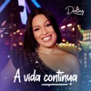 A Vida Continua - Single