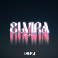 Elvira (En Vivo) - Single - Grupo Lateral