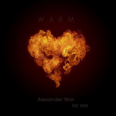 Warm (feat. Violet) - Single