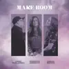 Stream & download Make Room - Single