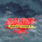 Spirit (Radio Edit) [feat. Uncle R] artwork