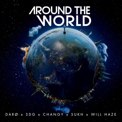 Around The World (feat. Solomon DaGreat, Changy, Sukh & Will Haze) [Radio Edit] - Single