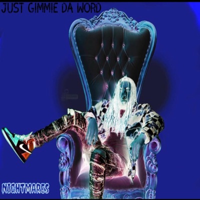Just Gimmie Da Word - Single