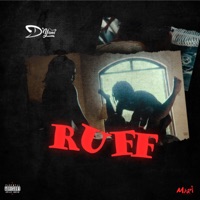 Ruff - Single - D'yani & Mari The Producer