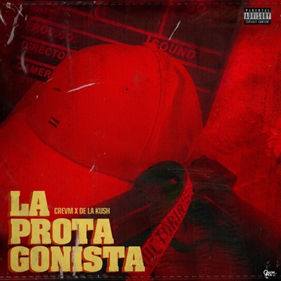 La Protagonista (feat. De La Kush) - Single