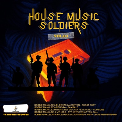 House Music Soldiers, Vol. 4 - EP
