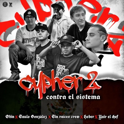 sesion 2 (feat. saulo gonzalez, yair el chef,heber, charlie) - Single