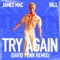 Try Again (David Penn Remix) - James Mac & Vall lyrics