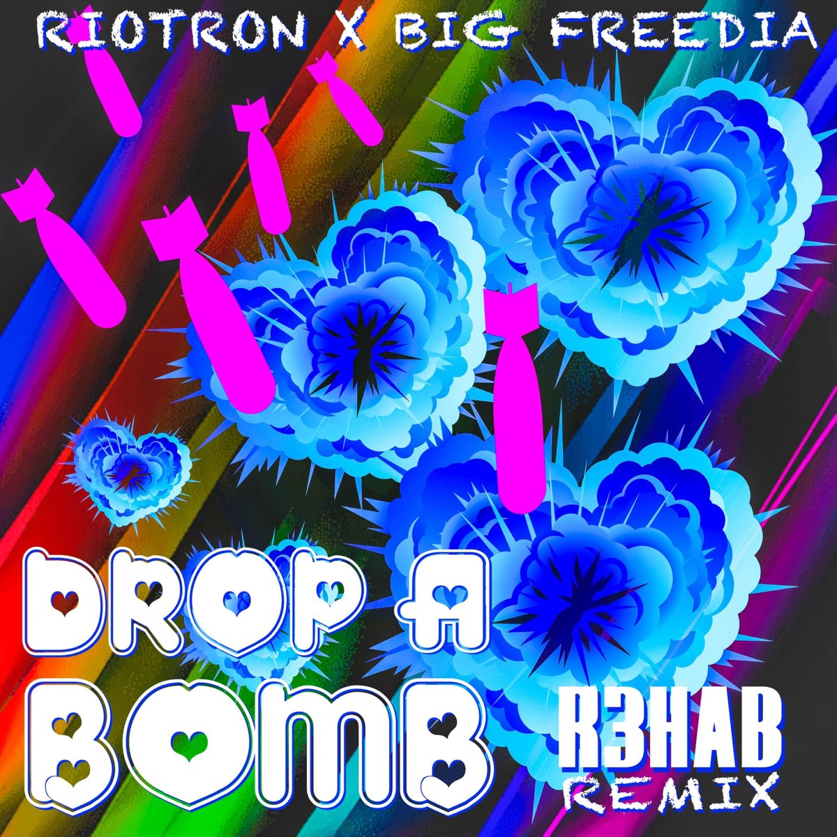 ‎Drop a Bomb (R3HAB Remix) Single Album by Riotron, Big Freedia