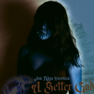 A Better God - EP