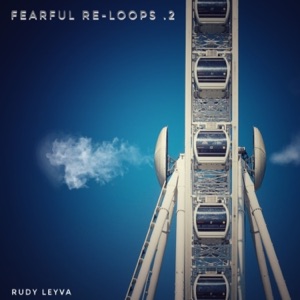 Fearful Re-Loops .2