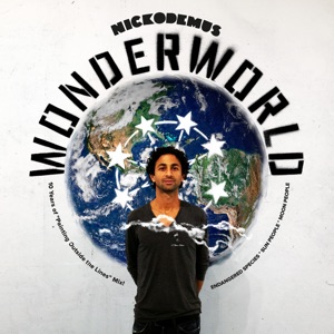 Wonder World: 10 Years of Painting Outside the Lines Mixtape