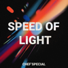 Chef'Special - Speed of Light kunstwerk