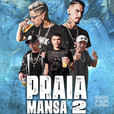 Praia Mansa, Pt. 2 - Single