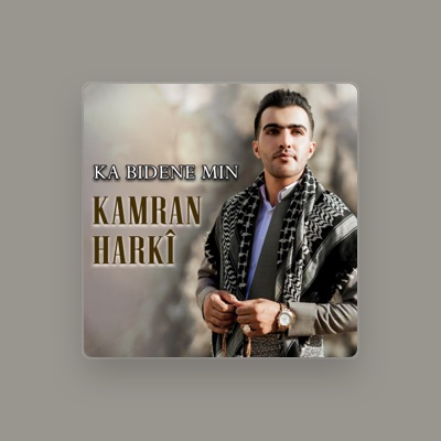 Listen to Kamran Harki, watch music videos, read bio, see tour dates & more!