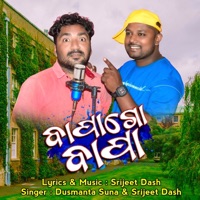 Bapa Go Bapa (New Sambalpuri Romantic Comedy Song) - Single - Srijeet Dash & Dusmanta Suna