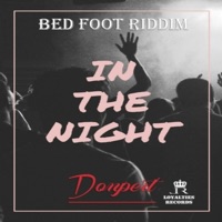 In the Night (Bed Foot Riddim) - Single - Donpert