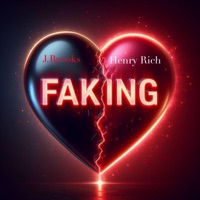 Faking (feat. Henry Rich) - Single - Dj juice Productions