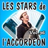 Les stars de l'accordéon, Vol. 36