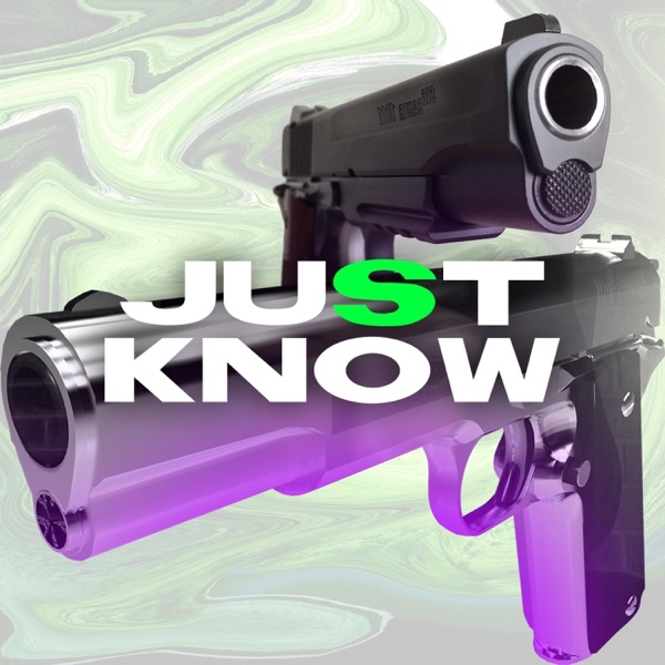 Just Know