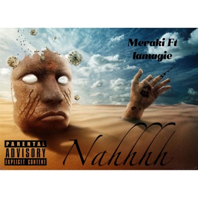 Nahhhh (feat. La'magie) - Single