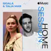 Stream & download Apple Music Home Session: Sigala