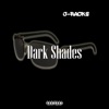 Dark Shades - Single