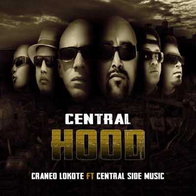 Central Hood (feat. central side misic) - Single