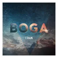 I Ran — Boga