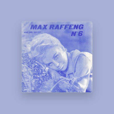 Max Raffeng and his Sextet