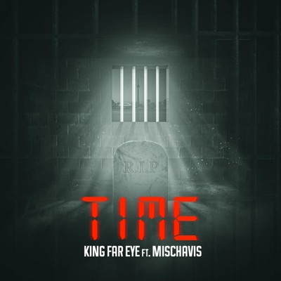 Time (feat. Mischavis) - Single