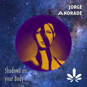Shadows On Your Body - Single