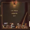 Makin' Things Up As I Go