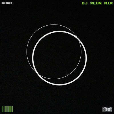 Balance (feat. Leon) [Dj Xeon Mix] - EP