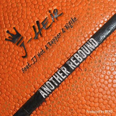 Another Rebound (feat. JJ Not a Rapper & BigIke) - Single