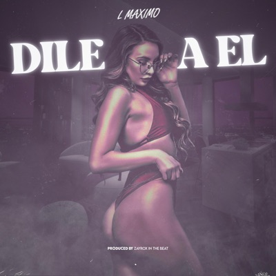 Dile a el - Single