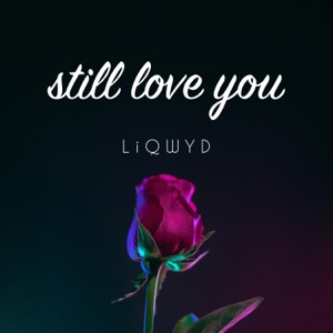 Still Love You - Single