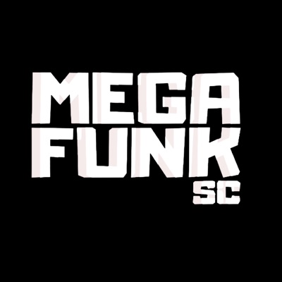 Mega Funk SC - MEGA PANCADÃO