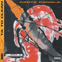 TA TO CLEAN - Single - Casta Canala