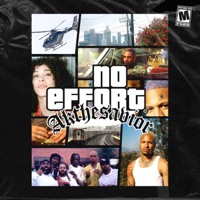 No Effort - Single - AKTHESAVIOR