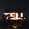 Tell Me (feat. Twinbeats) - Single