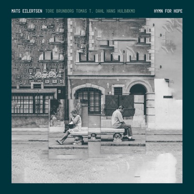Hymn for Hope (feat. Hans Hulbækmo, Thomas T. Dahl & Tore Brunborg)