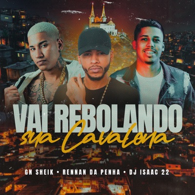 Vai Rebolando Sua Cavalona (Versão Funk) - Single
